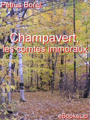 cover image of Champavert, les comtes immoraux